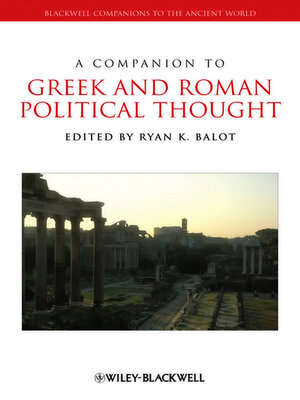 cover image of A Companion to Greek and Roman Political Thought